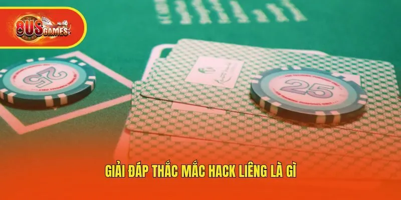 Giải đáp thắc mắc hack liêng là gì?